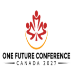 One Future Conference 2027 in Canada | Fully Funded Seats