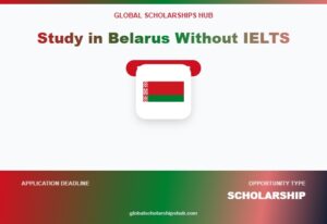 Study in Belarus Without IELTS : Complete Guide for International Students