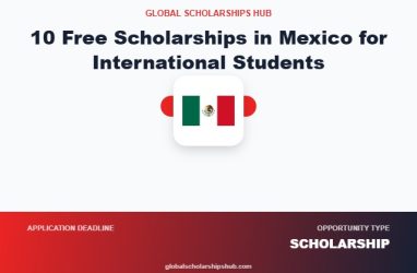 10 Free Scholarships in Mexico for International Students