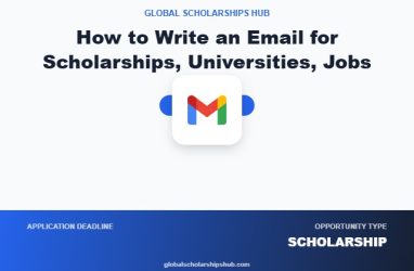 How to Write an Email for Scholarships Universities and Jobs So It Gets Reviewed Faster