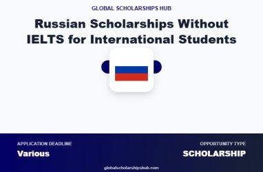 Russian Scholarships Without IELTS for International Students